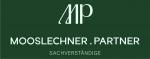 Mooslechner & Partner Sachverständigen GmbH & Co KG